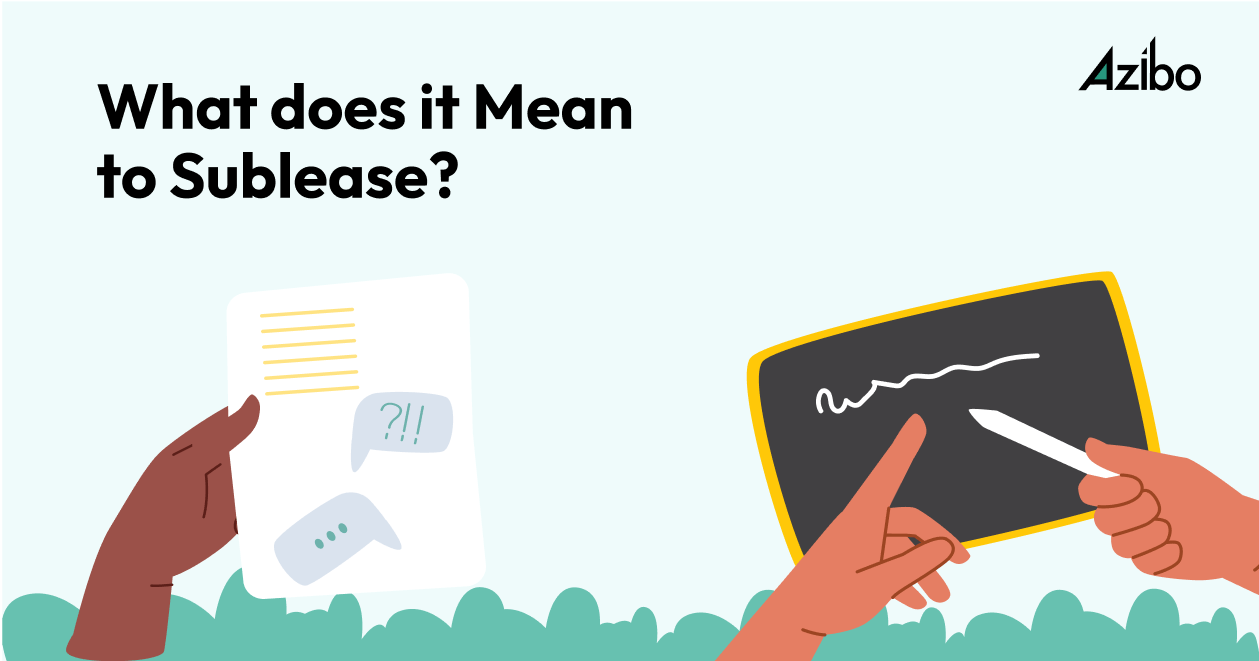 What Does It Mean to Sublease? Azibo